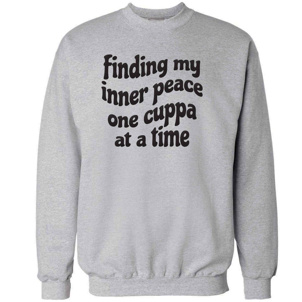 Finding My Inner Peace One Cuppa at a Time adult's unisex grey sweater 2XL
