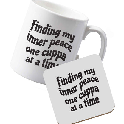10 oz Ceramic mug and coaster Finding My Inner Peace One Cuppa at a Time left sided