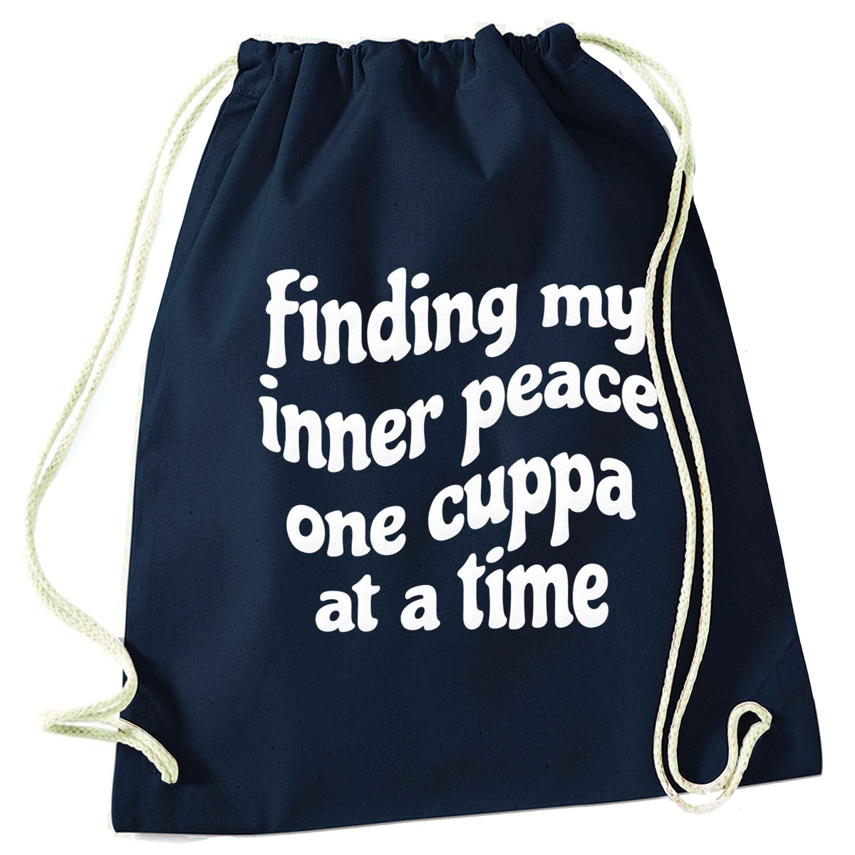 Finding My Inner Peace One Cuppa at a Time navy drawstring bag