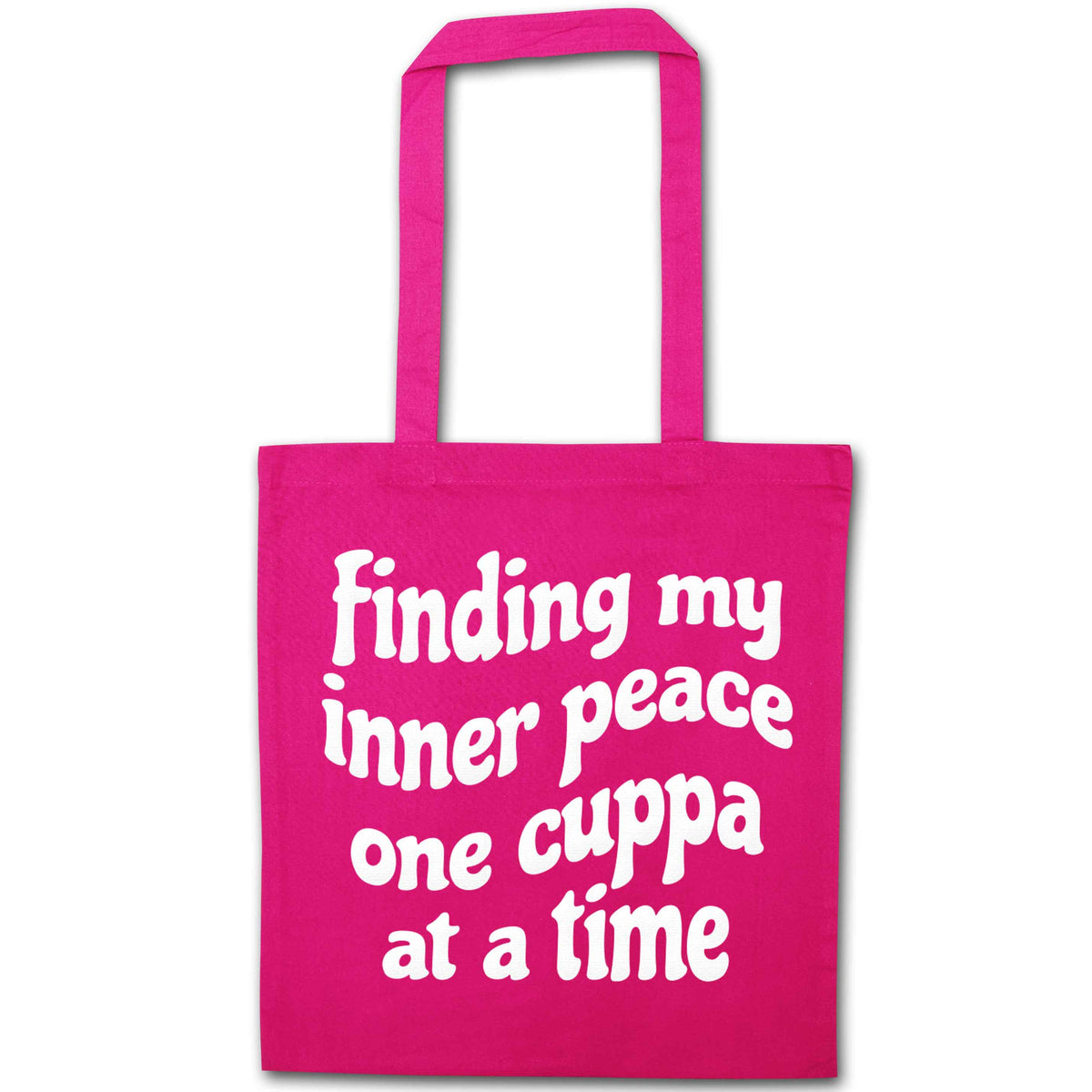 Finding My Inner Peace One Cuppa at a Time pink tote bag