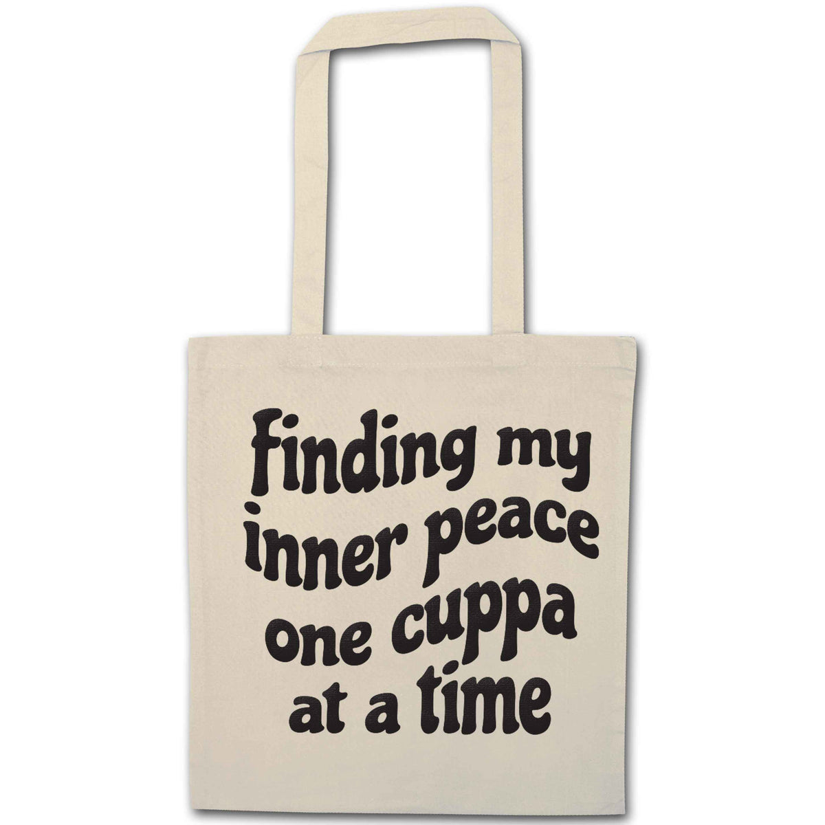 Finding My Inner Peace One Cuppa at a Time natural tote bag