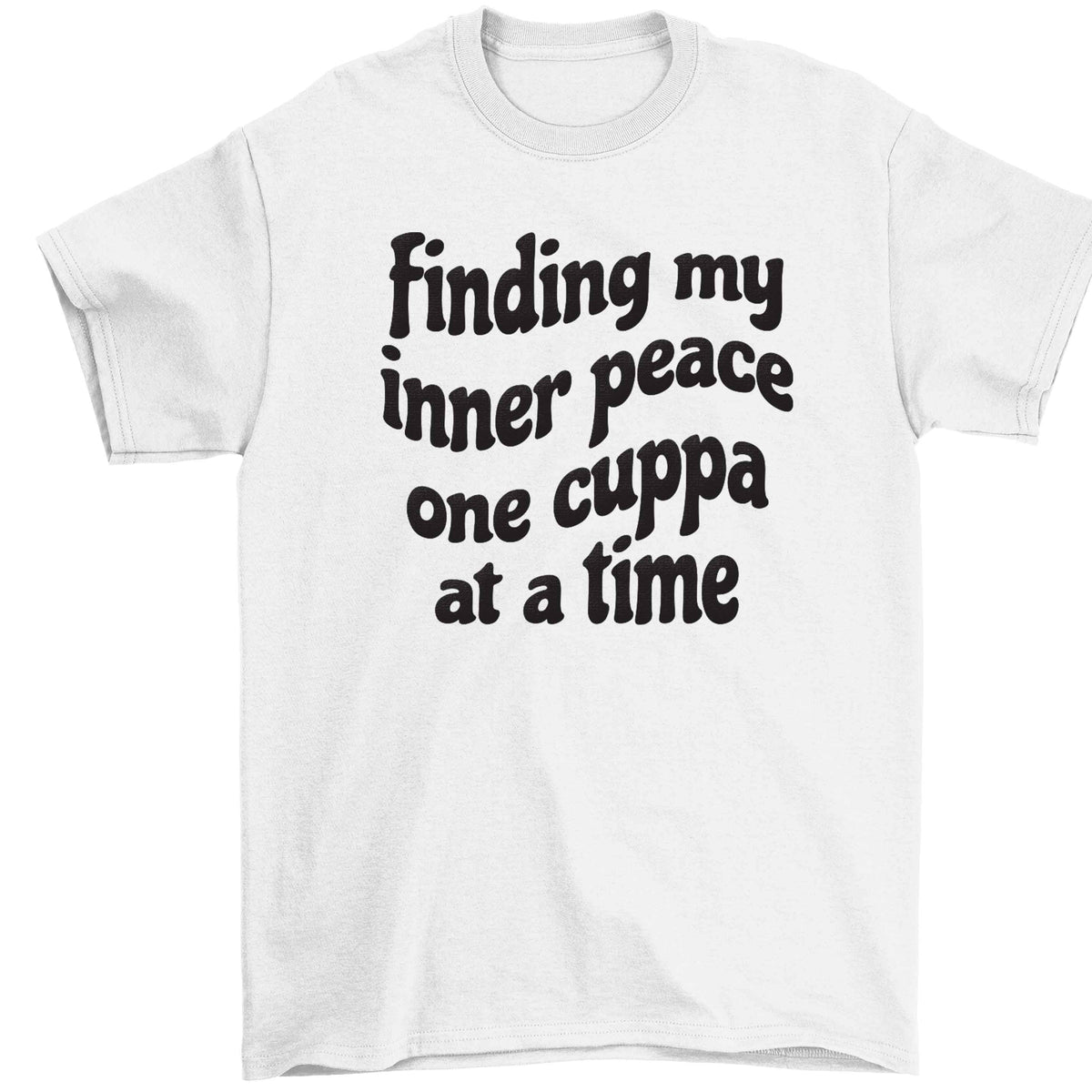 Finding My Inner Peace One Cuppa at a Time Children's white Tshirt 12-13 Years