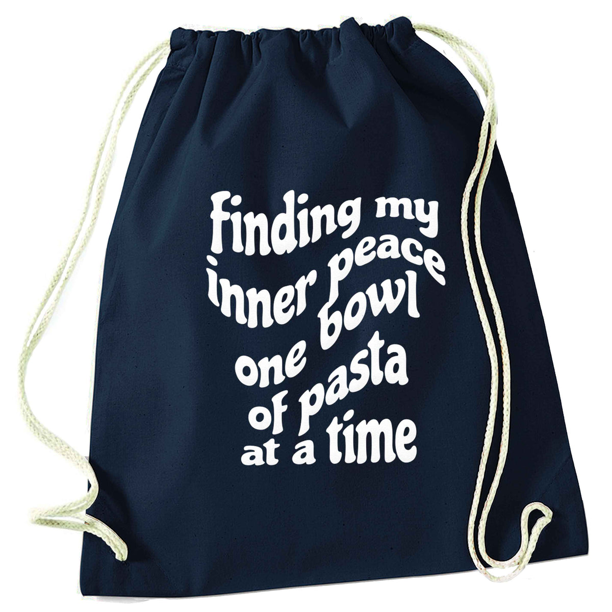 Finding My Inner Peace One Bowl of Pasta at a Time navy drawstring bag