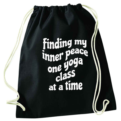 Finding My Inner Peace One Yoga Class at a Time black drawstring bag