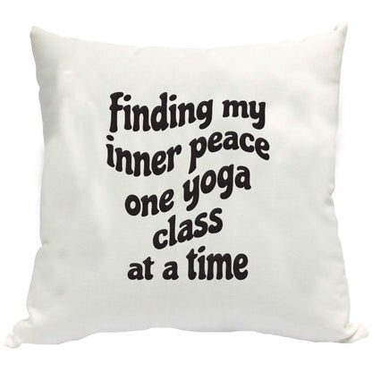 Finding My Inner Peace One Yoga Class at a Time cushion cover