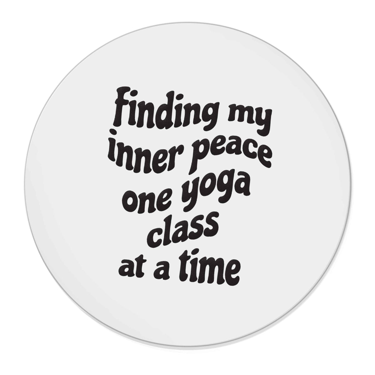 Finding My Inner Peace One Yoga Class at a Time | Magnet