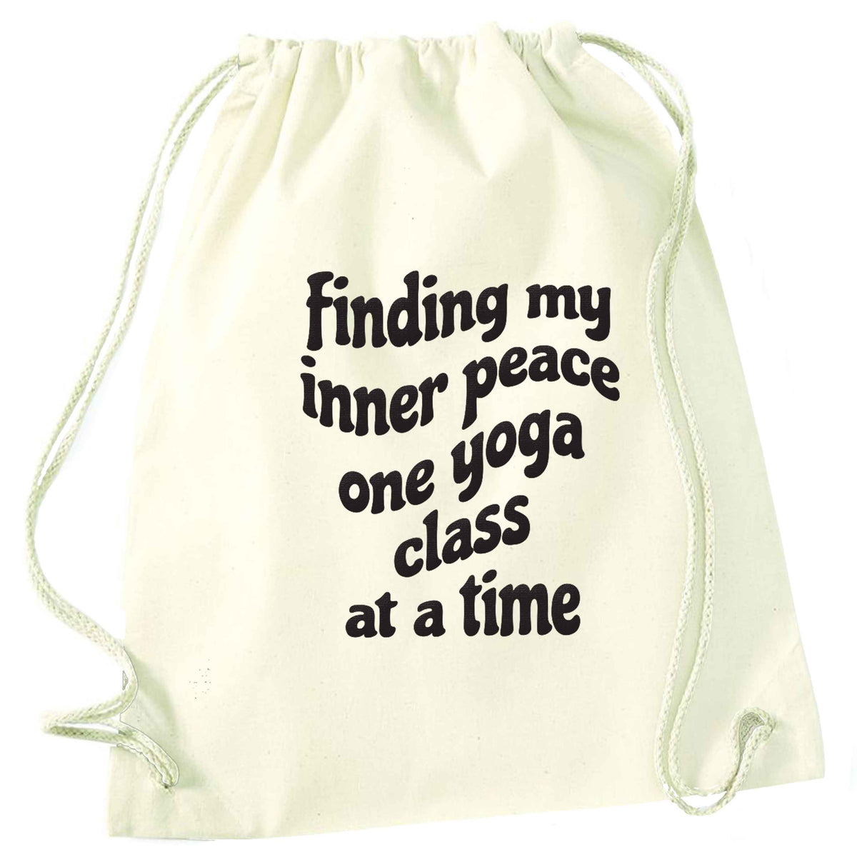 Finding My Inner Peace One Yoga Class at a Time natural drawstring bag