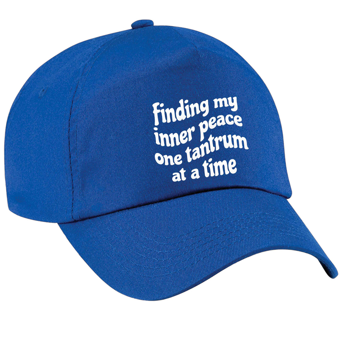 Finding My Inner Peace One Tantrum at a Time blue peak cap