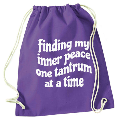Finding My Inner Peace One Tantrum at a Time purple drawstring bag