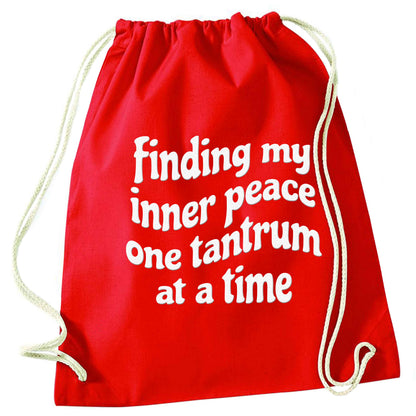 Finding My Inner Peace One Tantrum at a Time red drawstring bag 