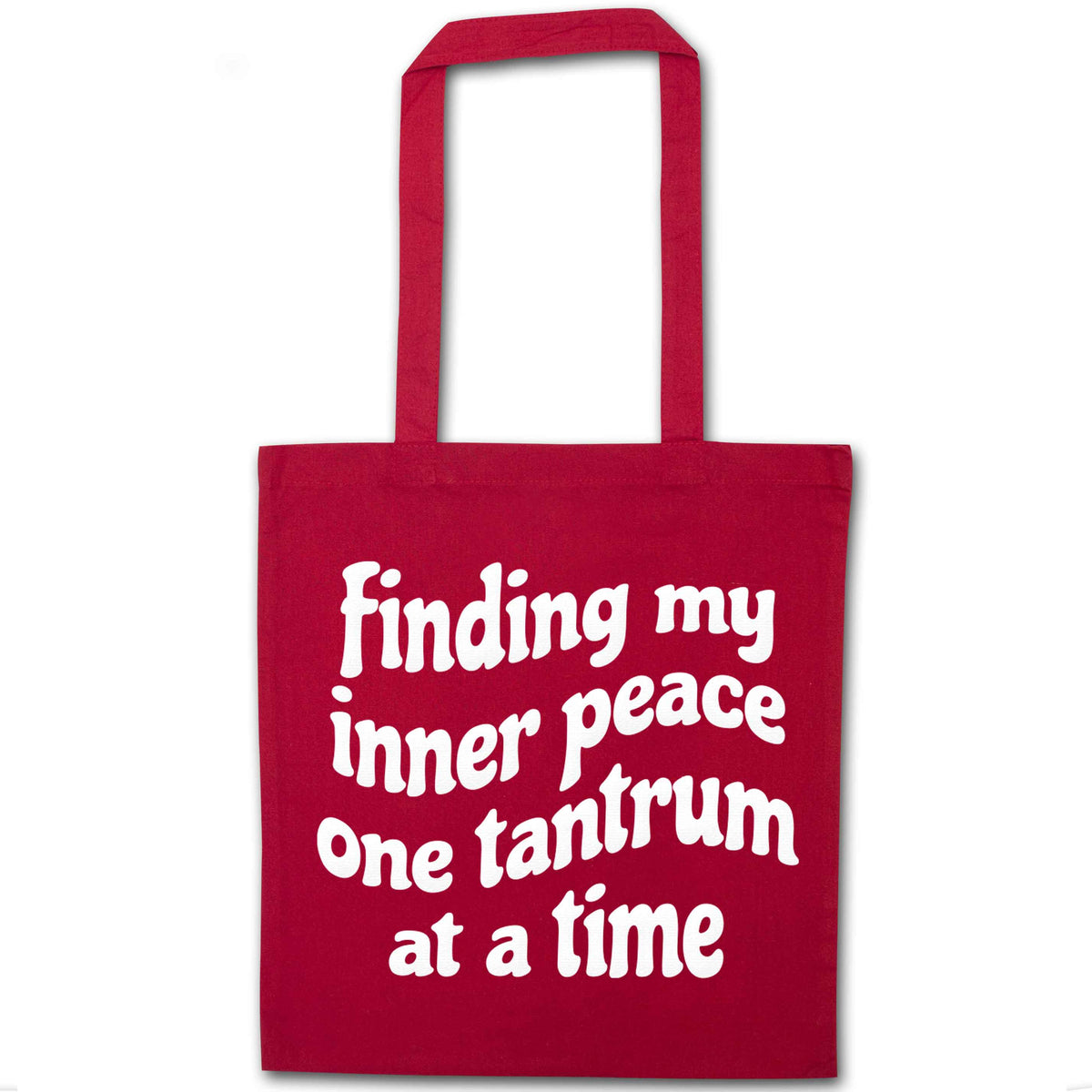 Finding My Inner Peace One Tantrum at a Time red tote bag