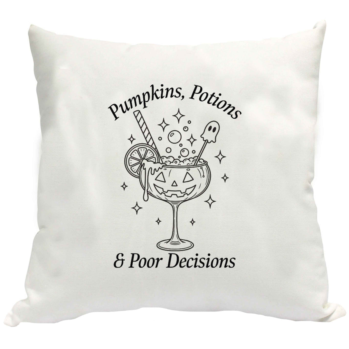 Pumpkins, Potions & Poor Decisions cushion cover