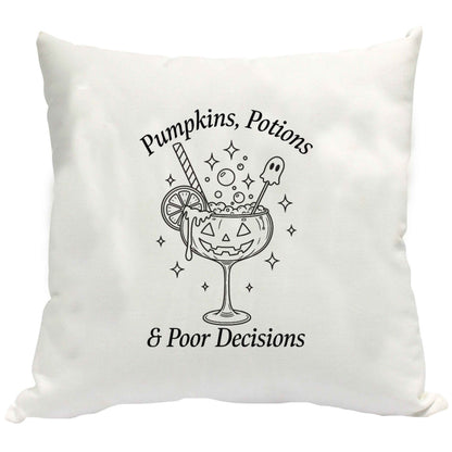 Pumpkins, Potions & Poor Decisions cushion cover