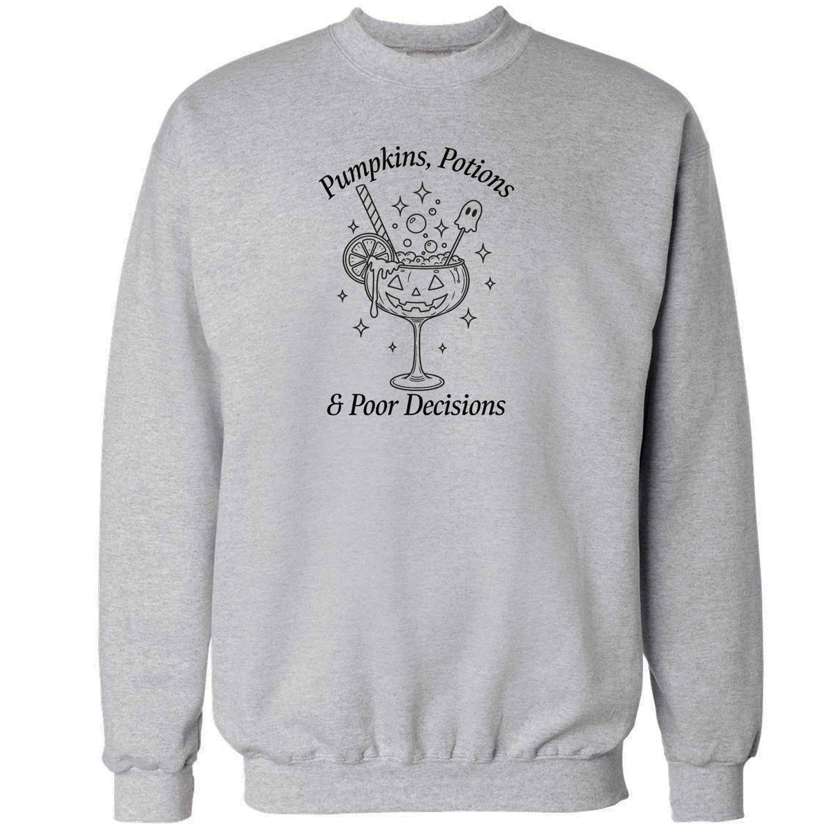 Pumpkins, Potions & Poor Decisions adult's unisex grey sweater 2XL