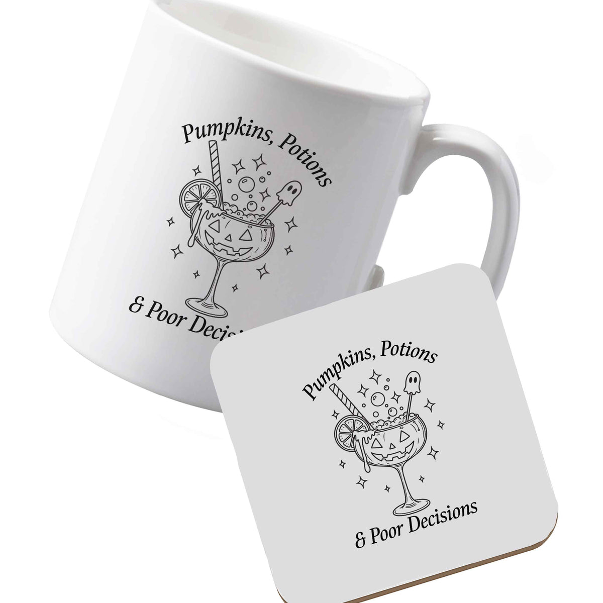 10 oz Ceramic mug and coaster Pumpkins, Potions & Poor Decisions left sided