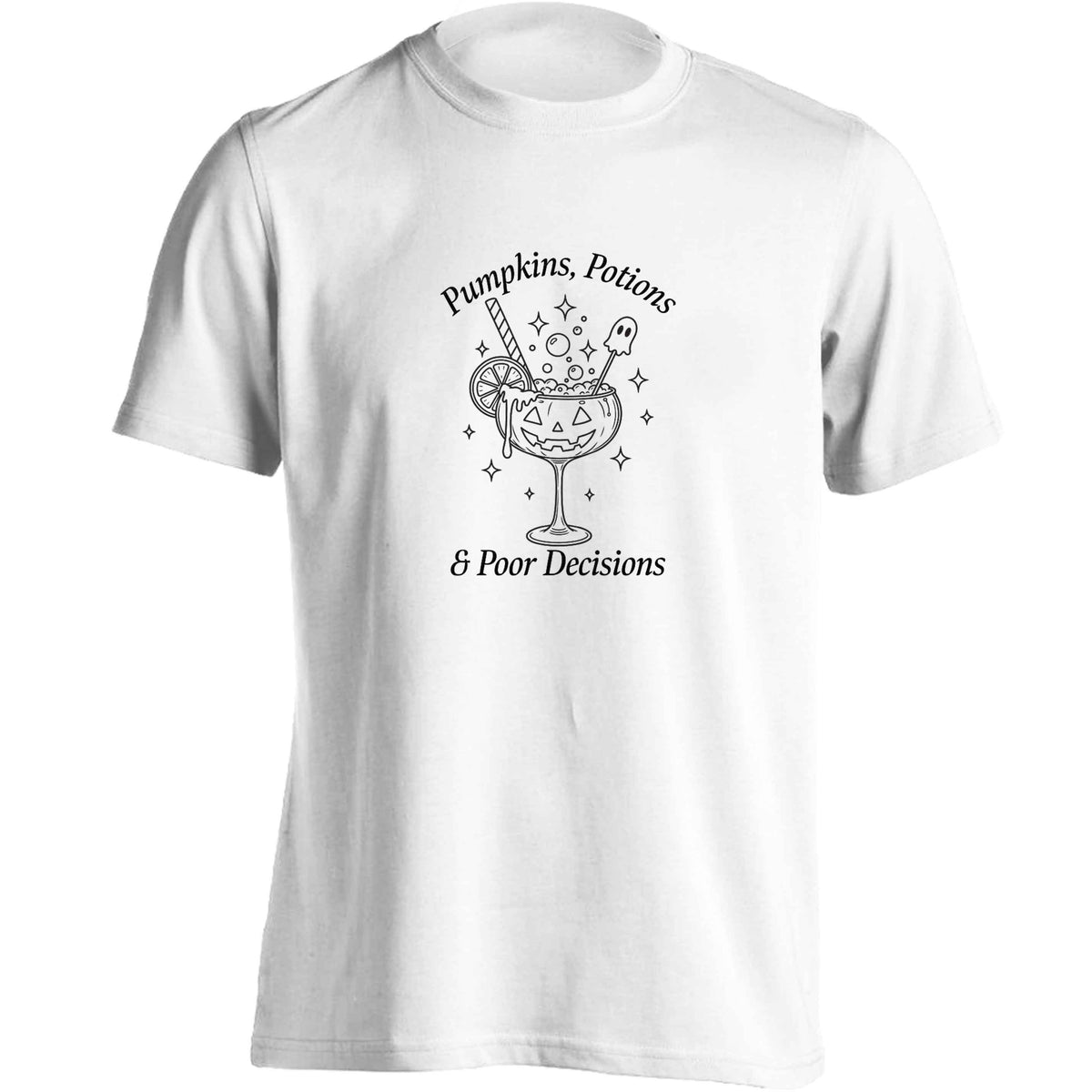 Pumpkins, Potions & Poor Decisions adults unisex white Tshirt 2XL