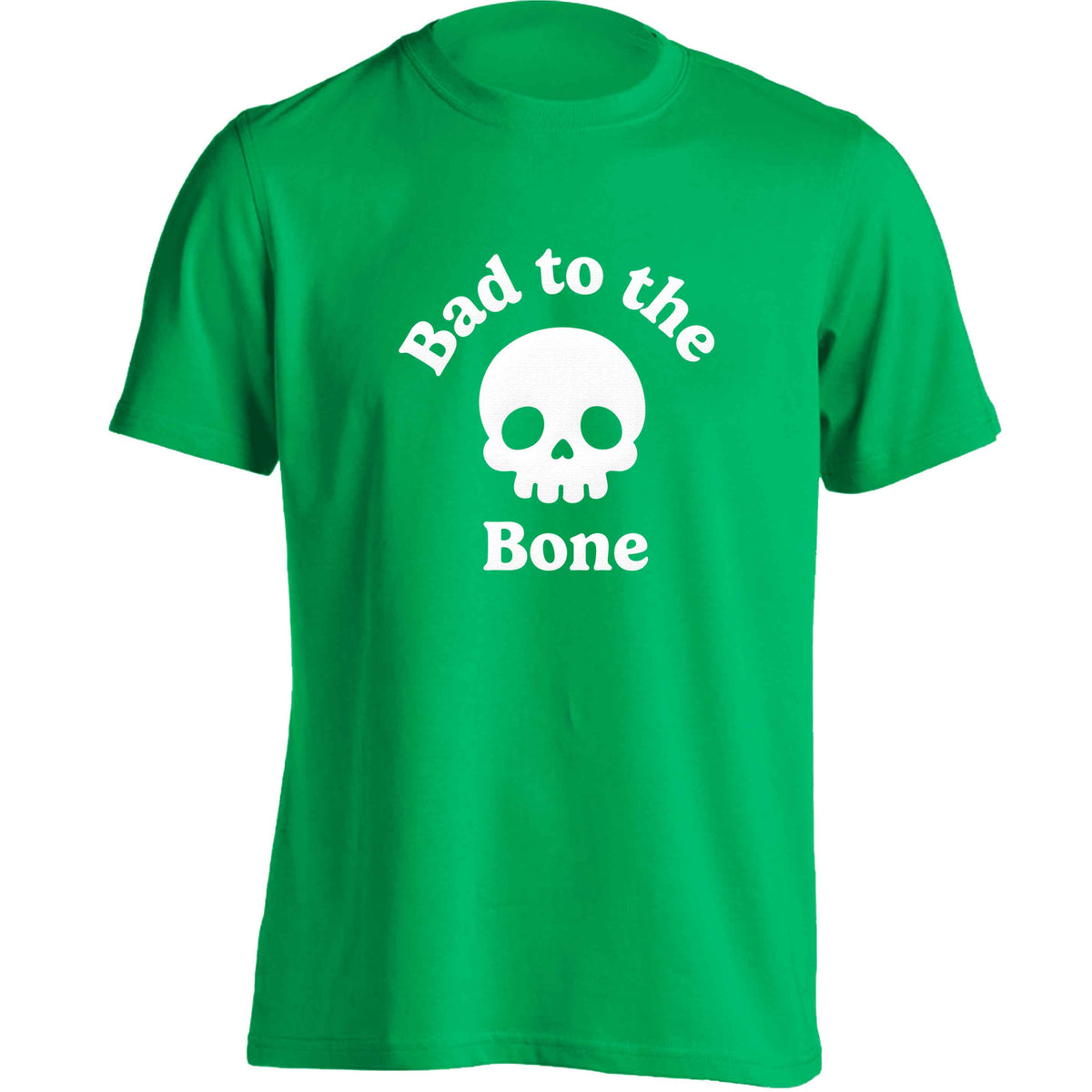 Bad to the Bone adults unisex green Tshirt 2XL