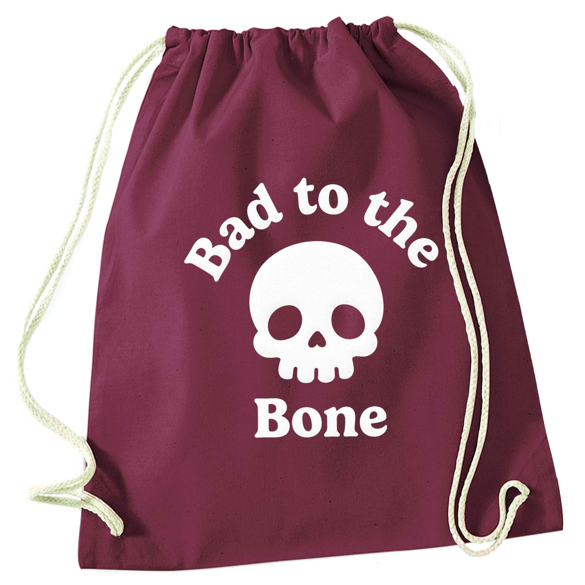 Bad to the Bone maroon drawstring bag