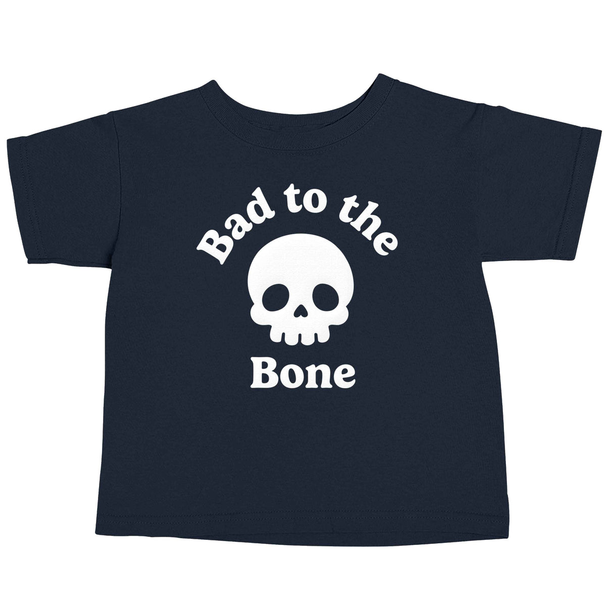 Bad to the Bone navy baby toddler Tshirt 2 Years