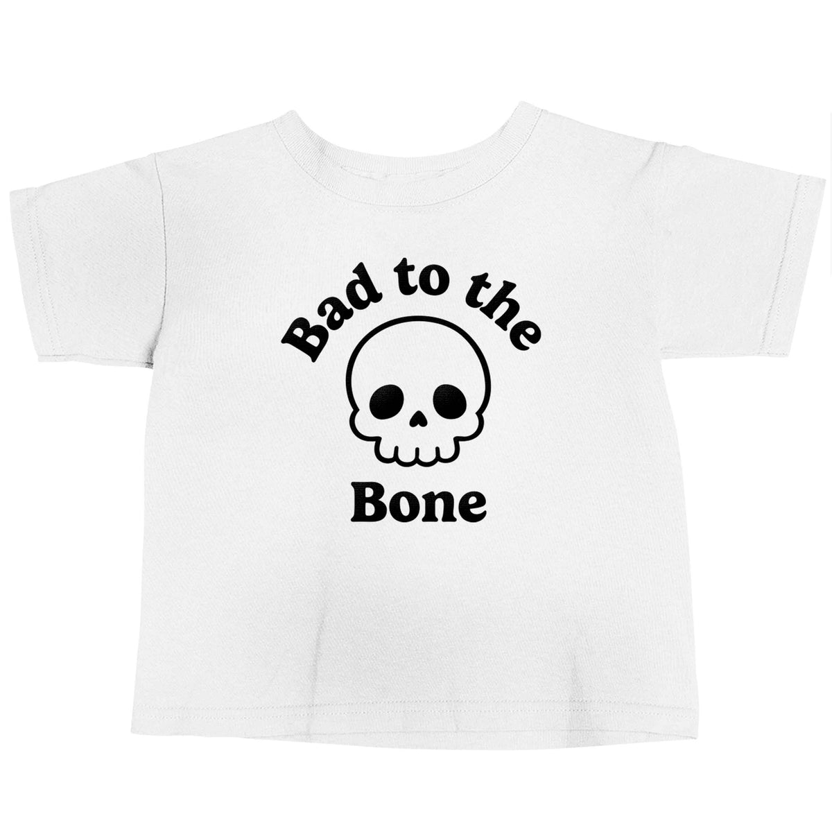 Bad to the Bone white baby toddler Tshirt 2 Years