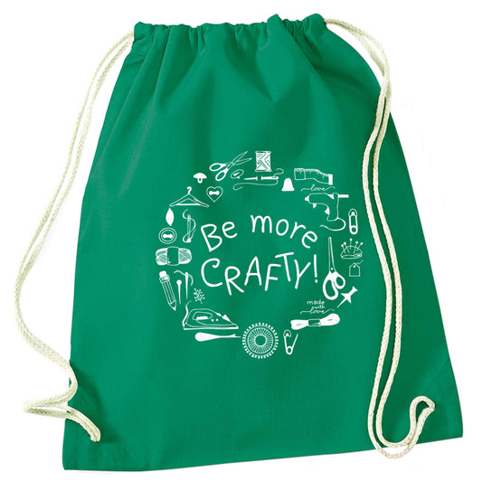 Be More Crafty green drawstring bag