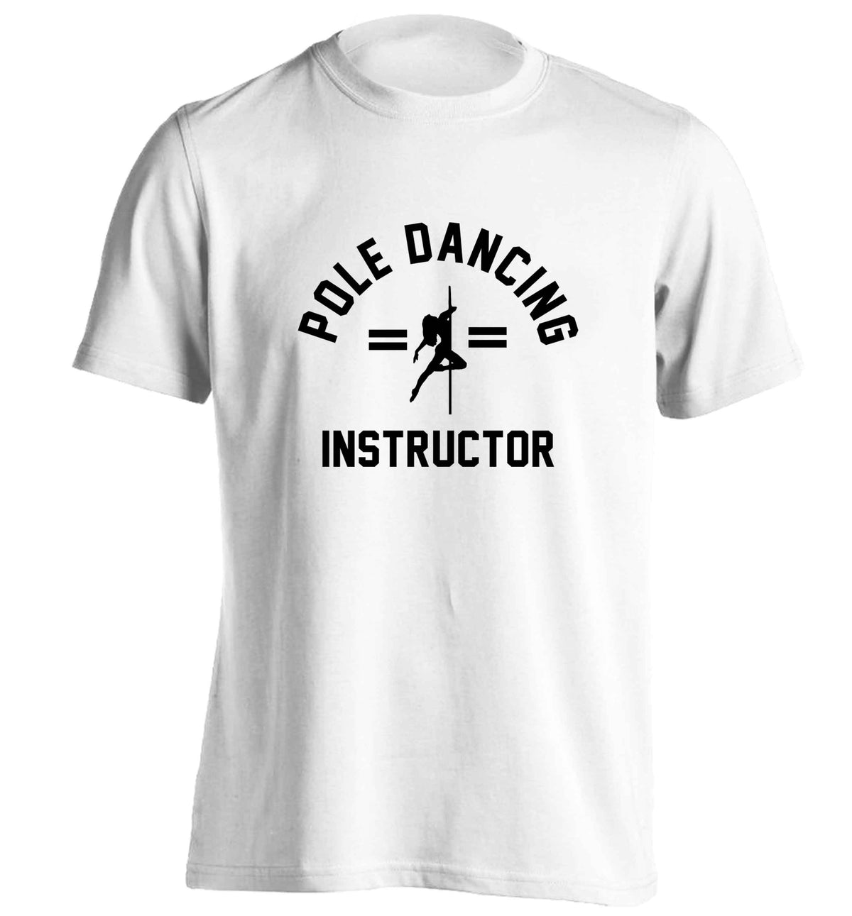 Pole dancing instructor adults unisex white Tshirt 2XL