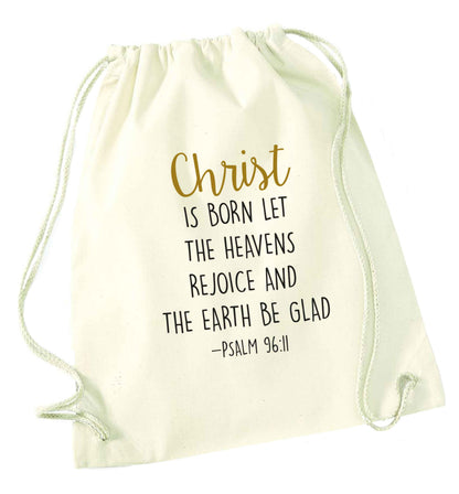 Christ is Born Psalm 96:11 natural drawstring bag