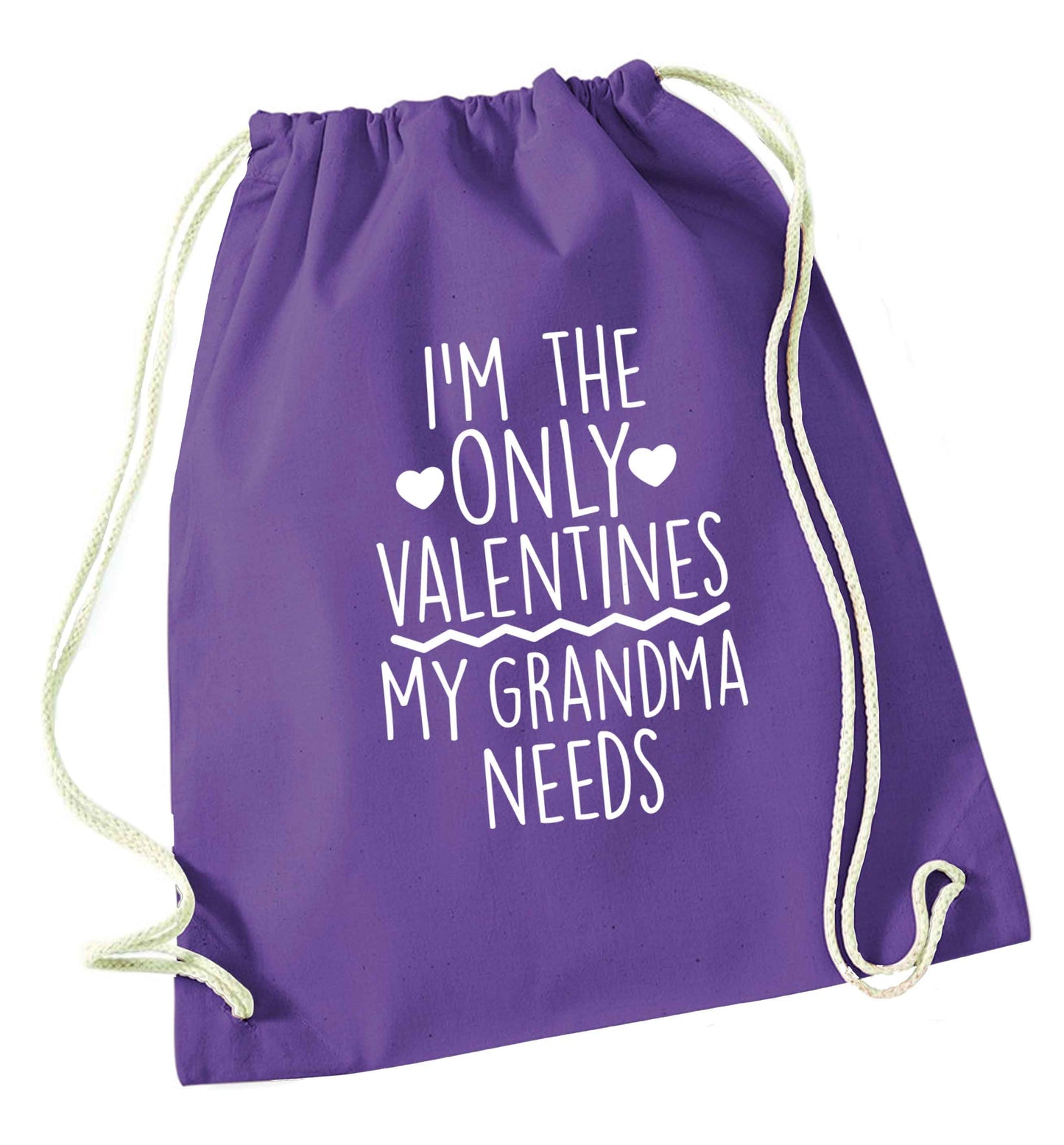 I'm the only valentines my grandma needs purple drawstring bag