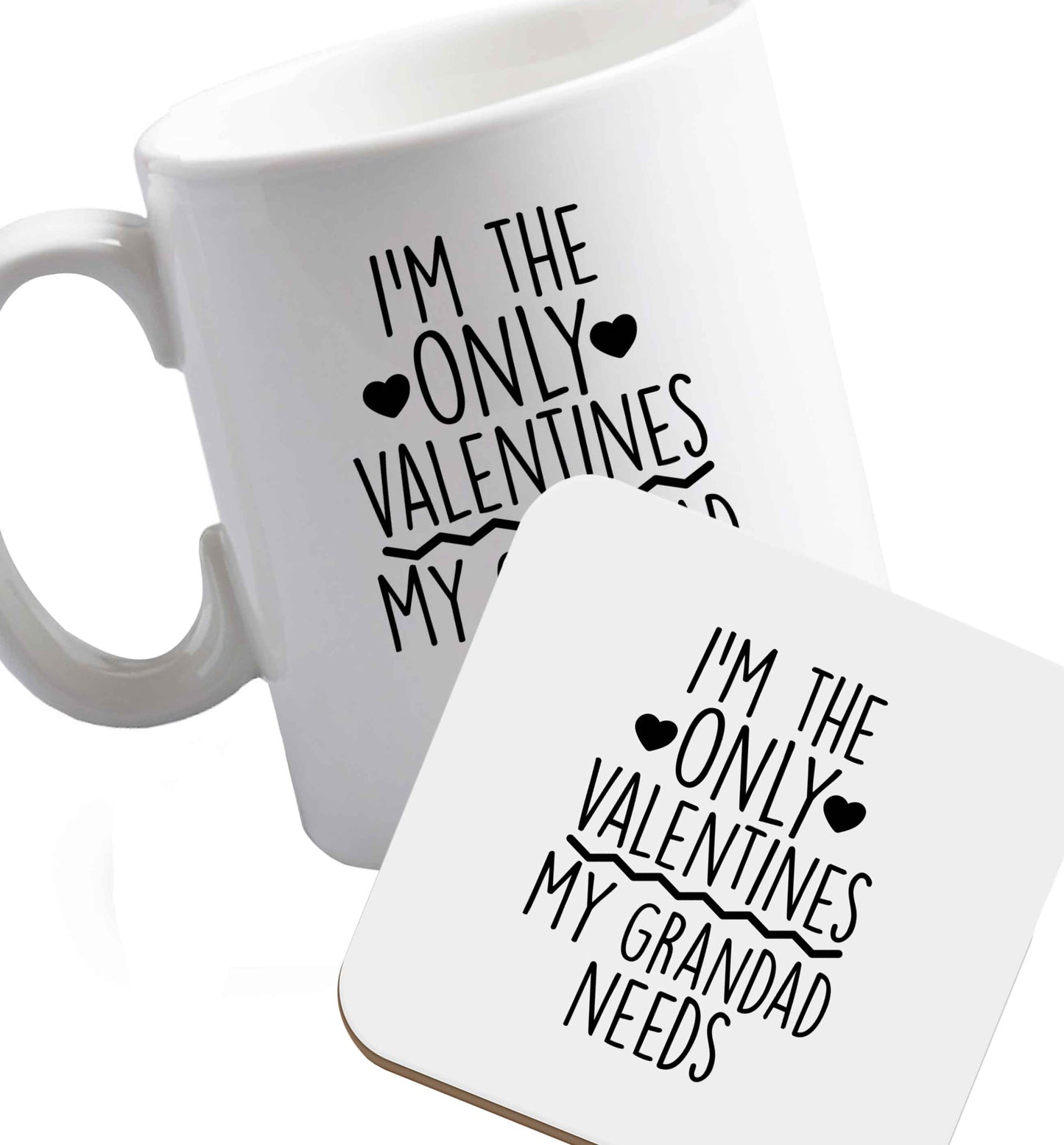 10 oz I'm the only valentines my grandad needs ceramic mug and coaster set right handed