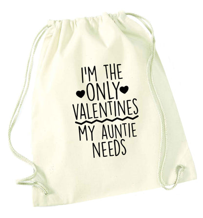 I'm the only valentines my auntie needs natural drawstring bag
