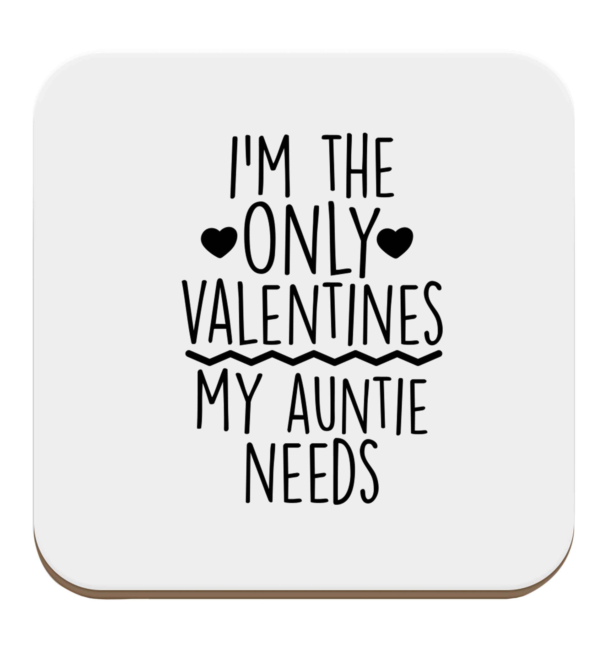 I'm the only valentines my auntie needs set of four coasters