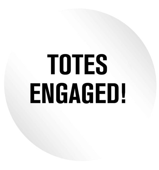 Totes engaged 24 @ 45mm matt circle stickers