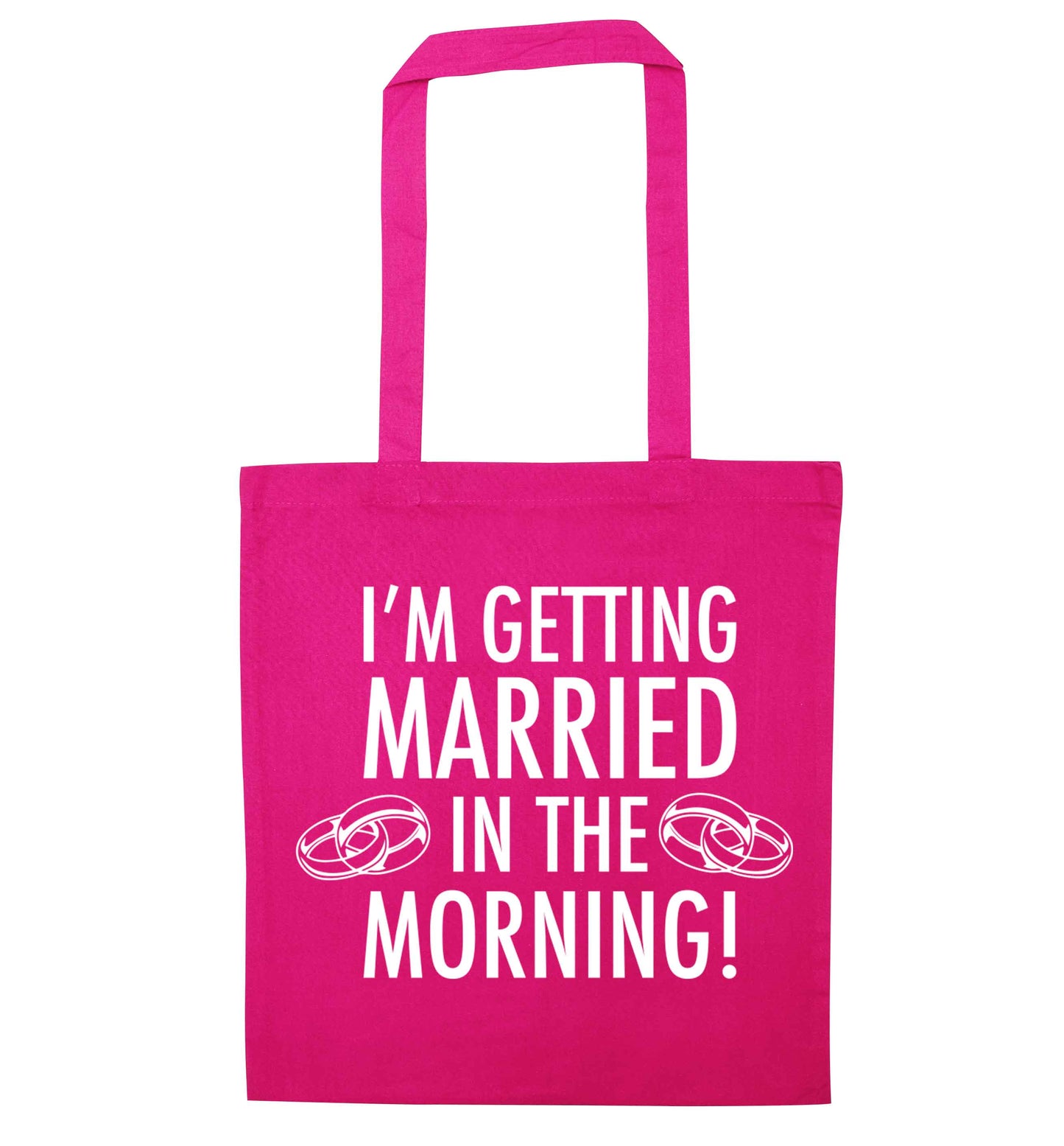 I'm getting married in the morning! pink tote bag