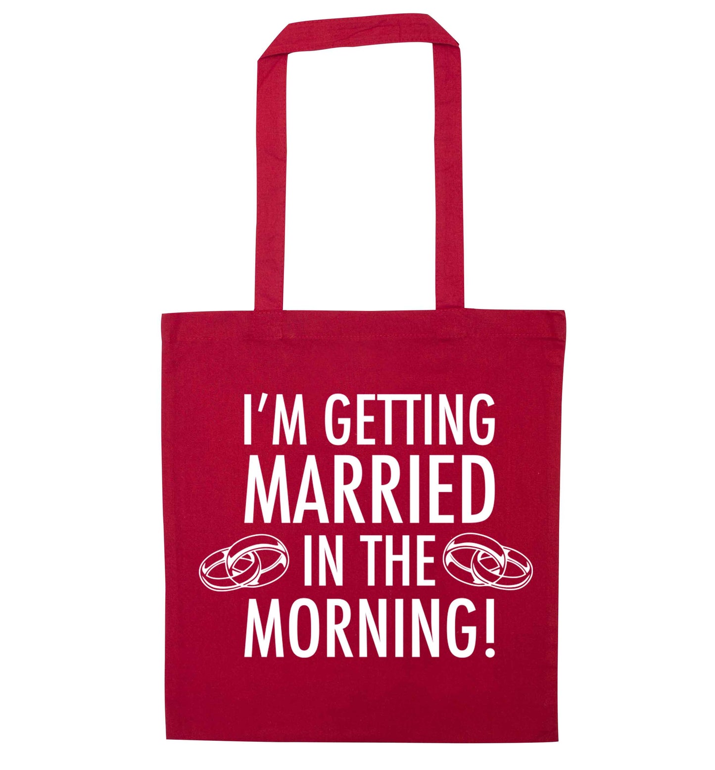 I'm getting married in the morning! red tote bag