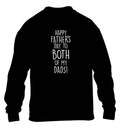 Happy Father's day to both of my dads children's black sweater 12-13 Years