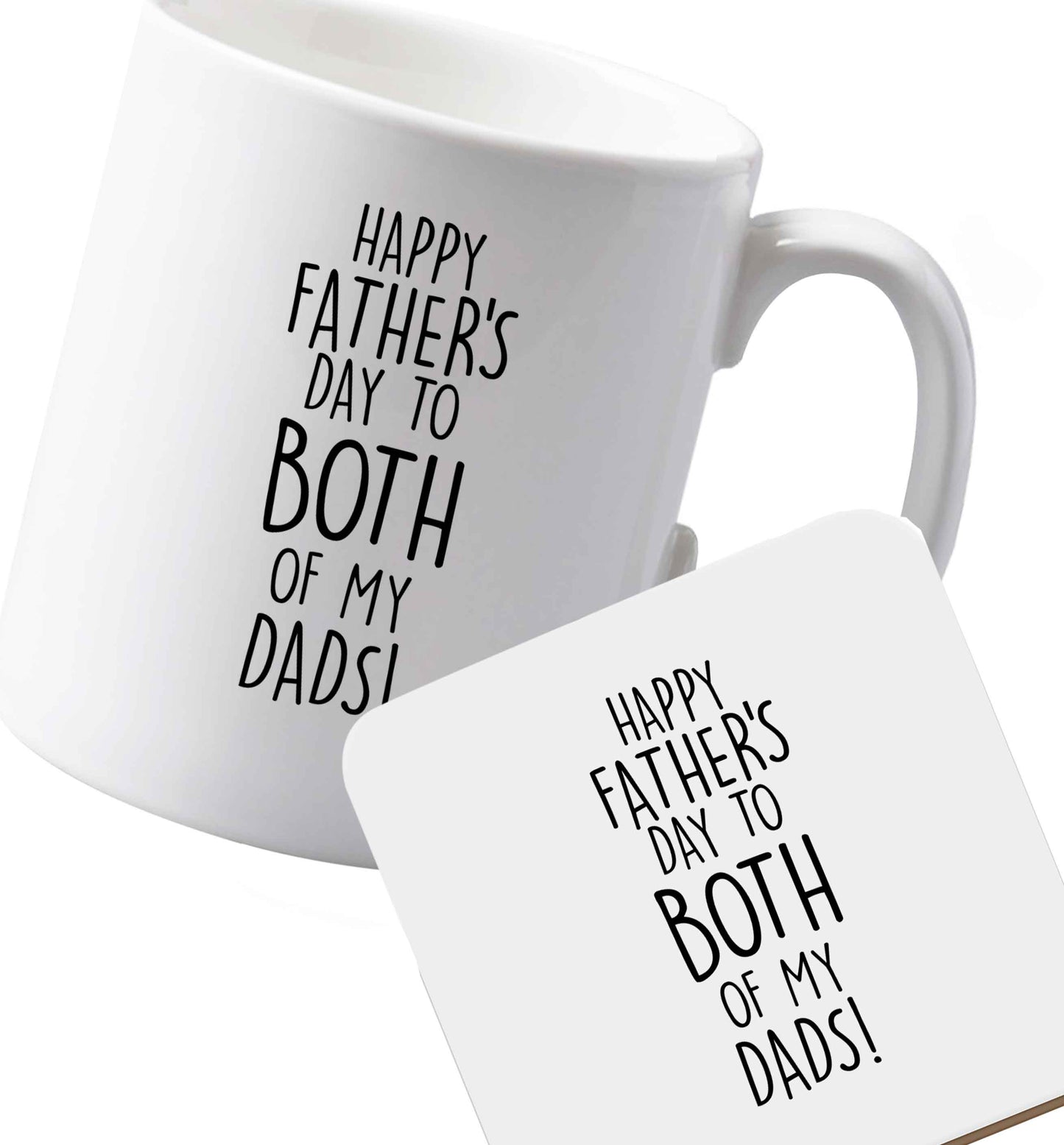 Happy Father's day to both of my dads | Ceramic Mug