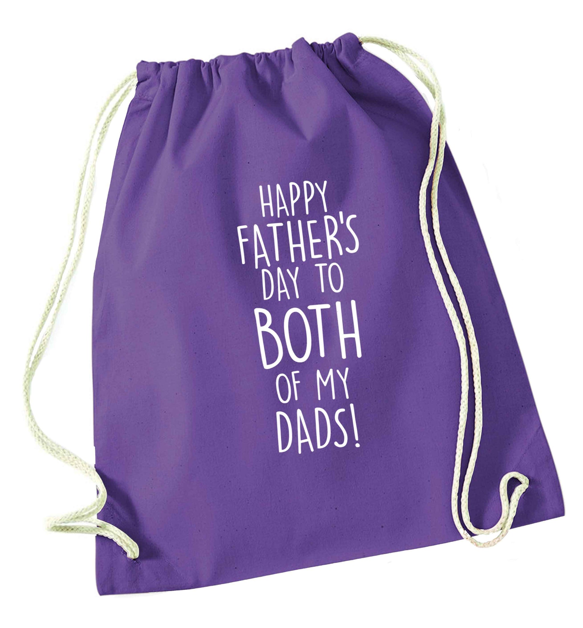 Happy Father's day to both of my dads purple drawstring bag
