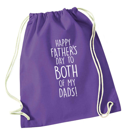 Happy Father's day to both of my dads purple drawstring bag