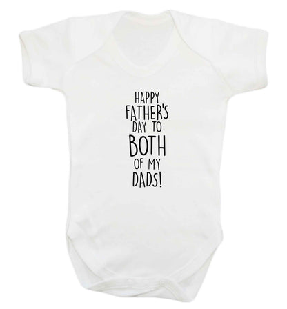 Happy Father's day to both of my dads baby vest white 18-24 months