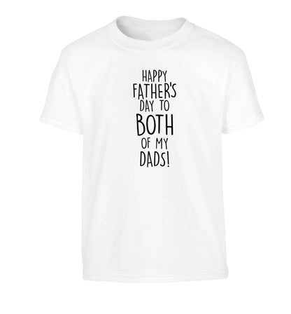 Happy Father's day to both of my dads Children's white Tshirt 12-13 Years