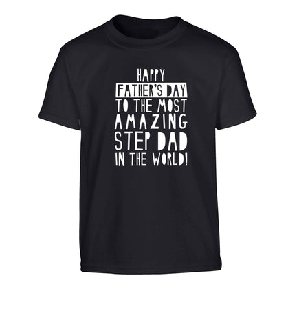 Happy Father's day to the best step dad in the world Children's black Tshirt 12-13 Years