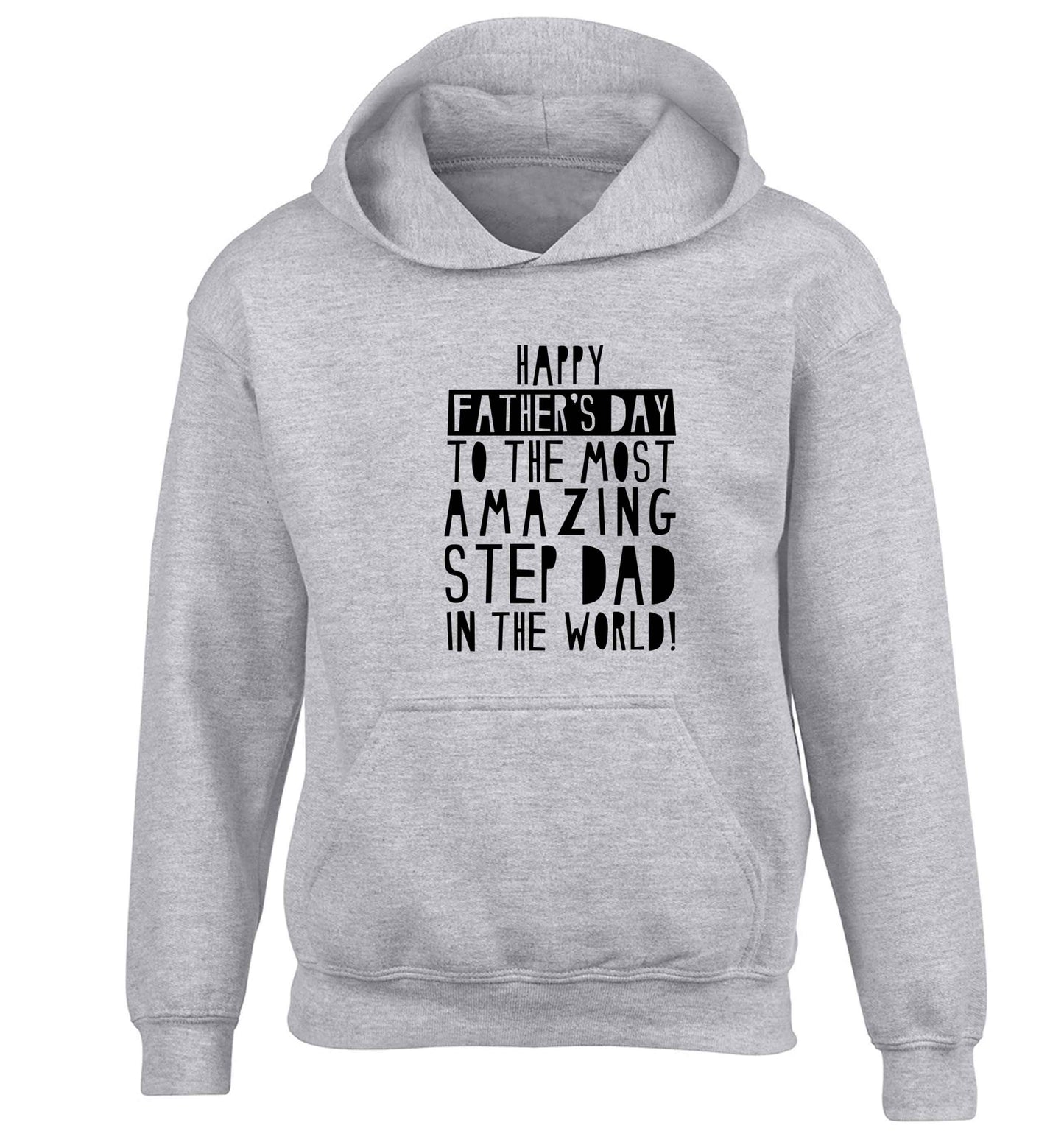 Happy Father's day to the best step dad in the world children's grey hoodie 12-13 Years