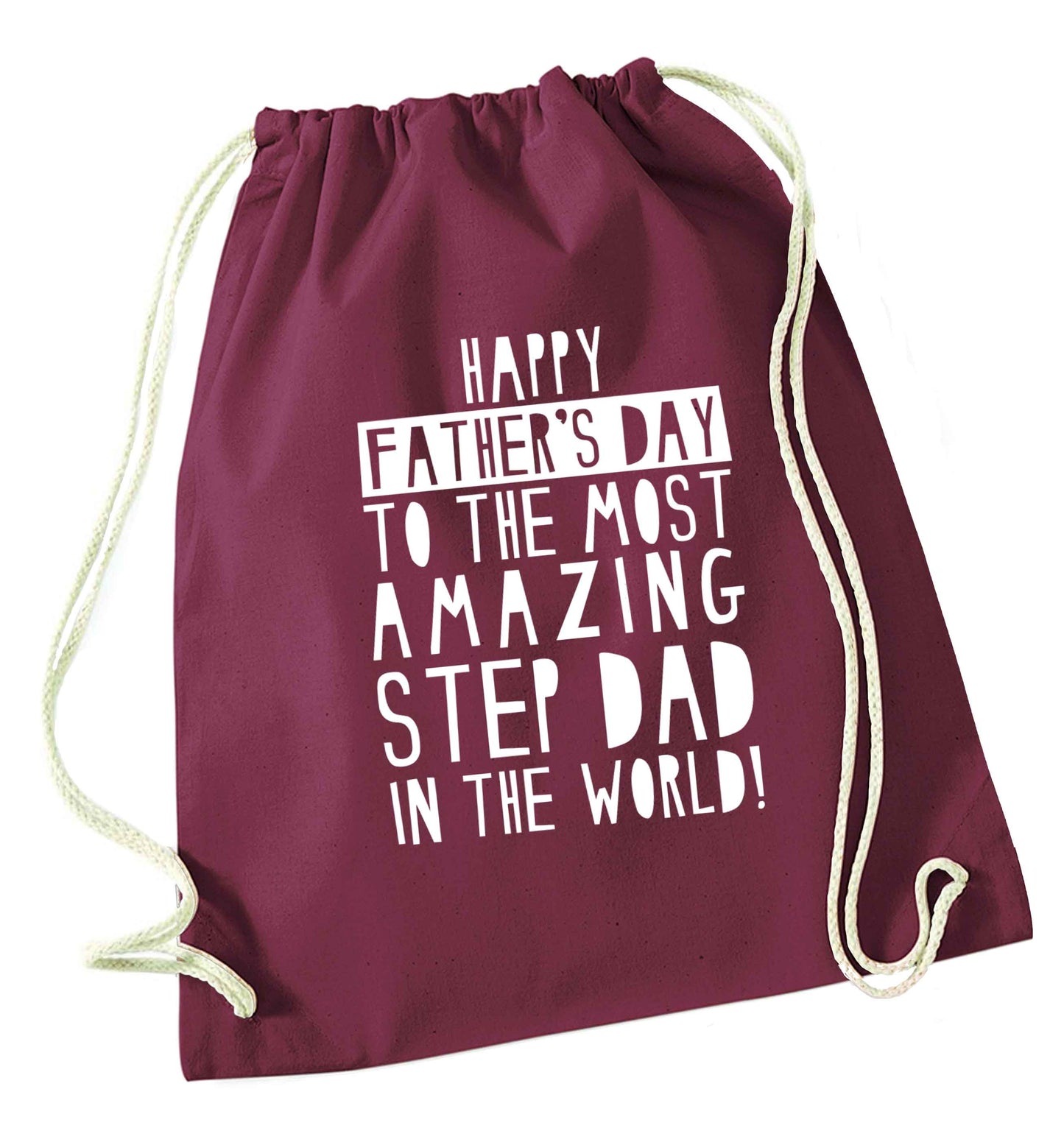 Happy Father's day to the best step dad in the world maroon drawstring bag