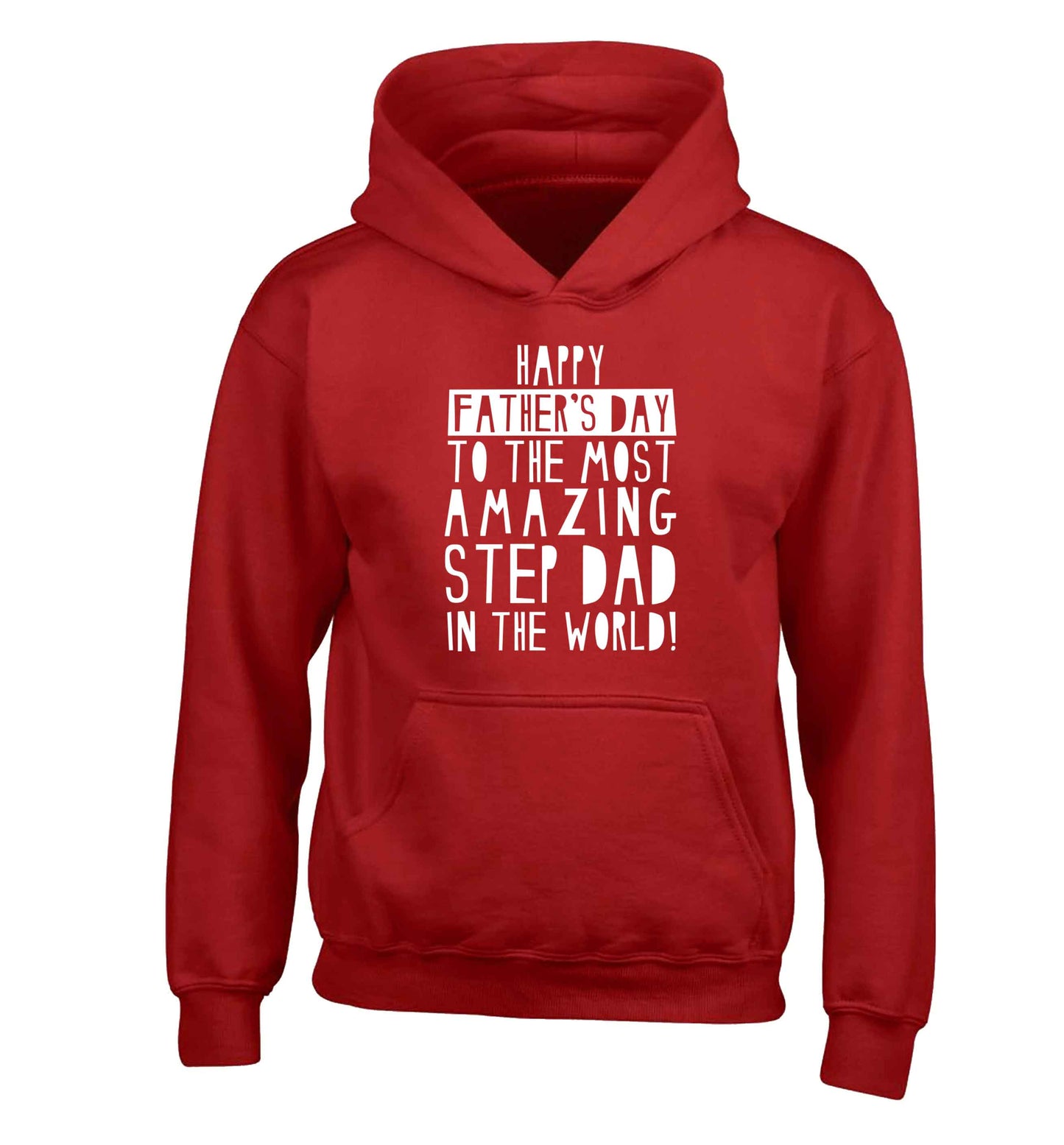 Happy Father's day to the best step dad in the world children's red hoodie 12-13 Years
