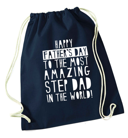 Happy Father's day to the best step dad in the world navy drawstring bag