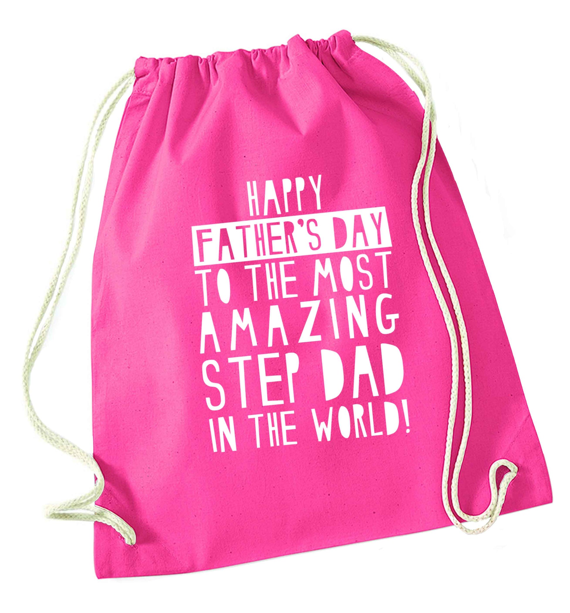 Happy Father's day to the best step dad in the world pink drawstring bag