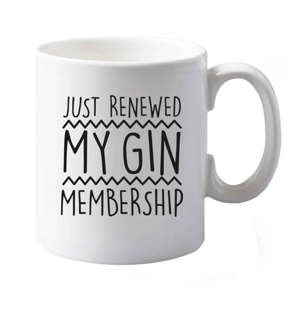 10 oz Just Renewed my Gin Membership ceramic mug both sides