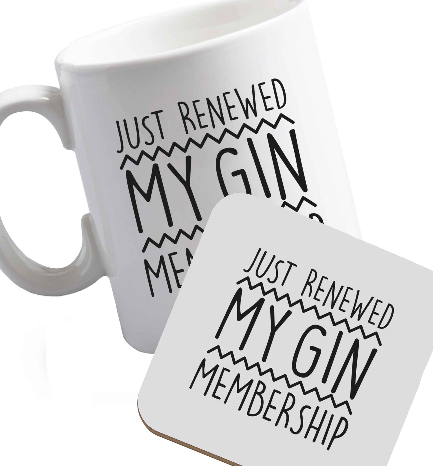 10 oz Just Renewed my Gin Membership ceramic mug and coaster set right handed
