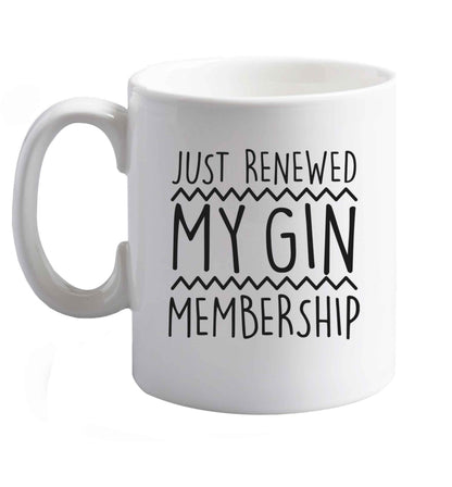 10 oz Just Renewed my Gin Membership ceramic mug right handed