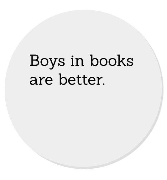 Boys in books are better | Magnet